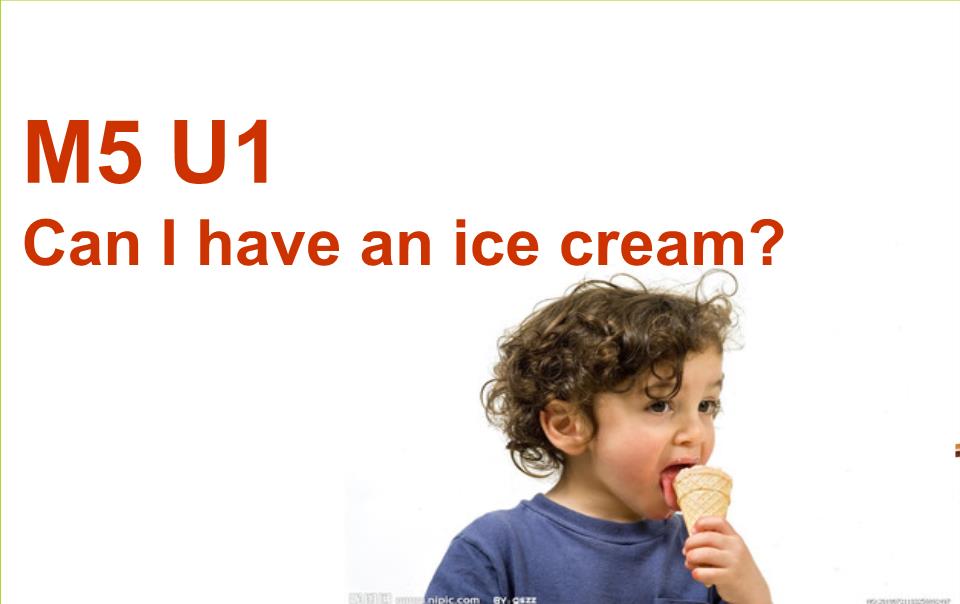 外研一起三上Unit1CanIhaveanicecream1-
